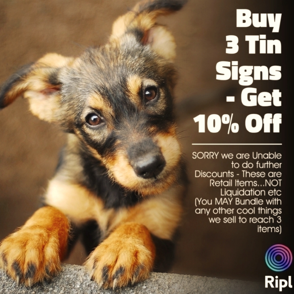 Tin Sign Discounts!